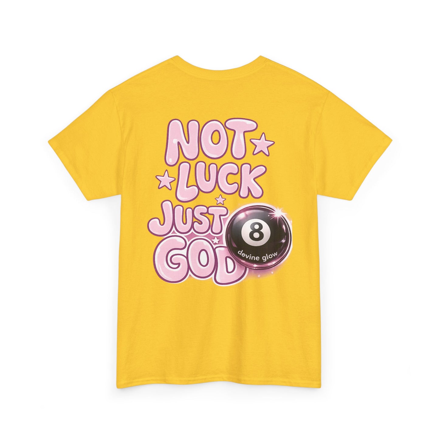 Not Luck Just God Tee — Pink 8-Ball Faith Graphic T-Shirt