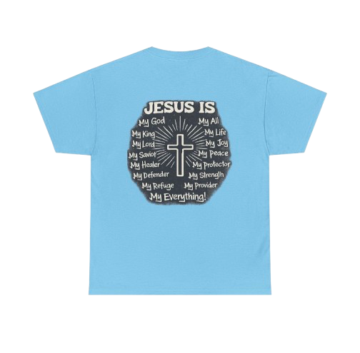 Christian T-Shirt — 'Jesus Is My Everything' Cross Faith Tee